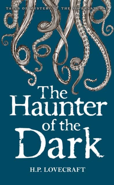 The Haunter of the Dark av H.P. Lovecraft