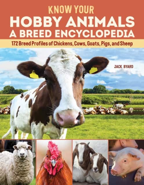 Know Your Hobby Animals: A Breed Encyclopedia av Jack Byard