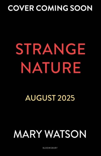 Strange Nature av Mary Watson