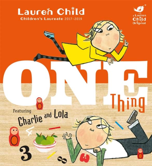Charlie and Lola: One Thing av Lauren Child