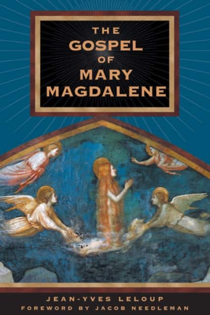 The Gospel of Mary Magdalene av Jean-Yves Leloup