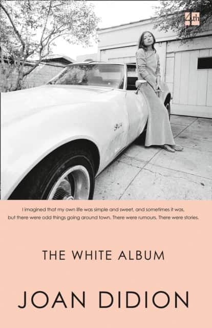 The White Album av Joan Didion