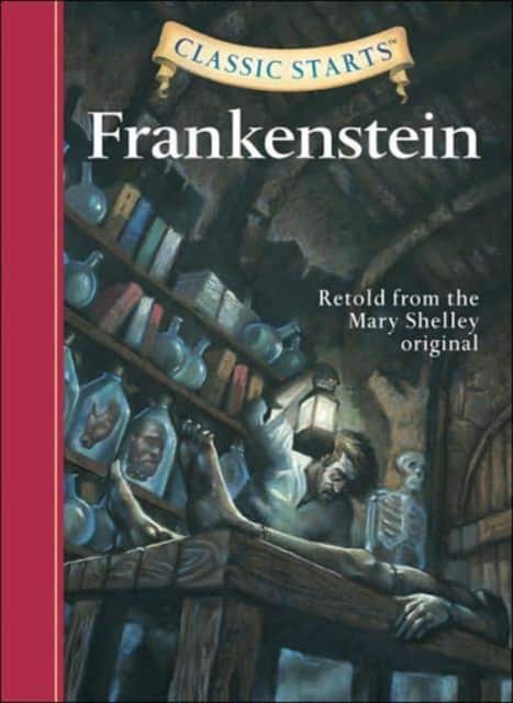 Classic Starts®: Frankenstein av Mary Shelley