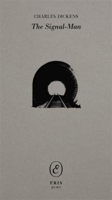 The Signal-Man av Charles Dickens