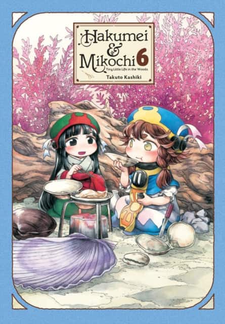 Hakumei & Mikochi: Tiny Little Life in the Woods, Vol. 6 av Abigail Blackman