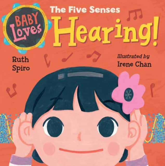 Baby Loves the Five Senses: Hearing! av Ruth Spiro