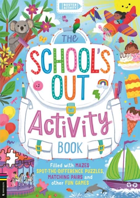 The School’s Out Activity Book av Buster Books
