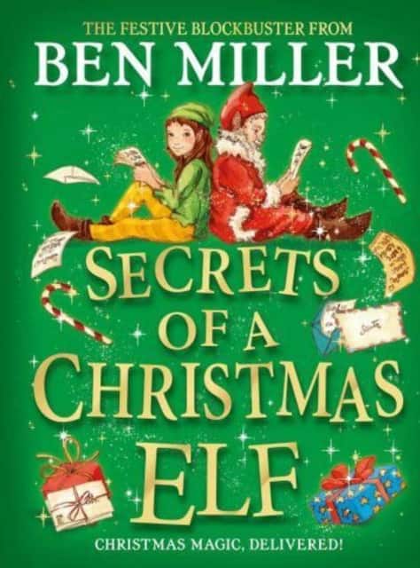 Secrets of a Christmas Elf av Ben Miller