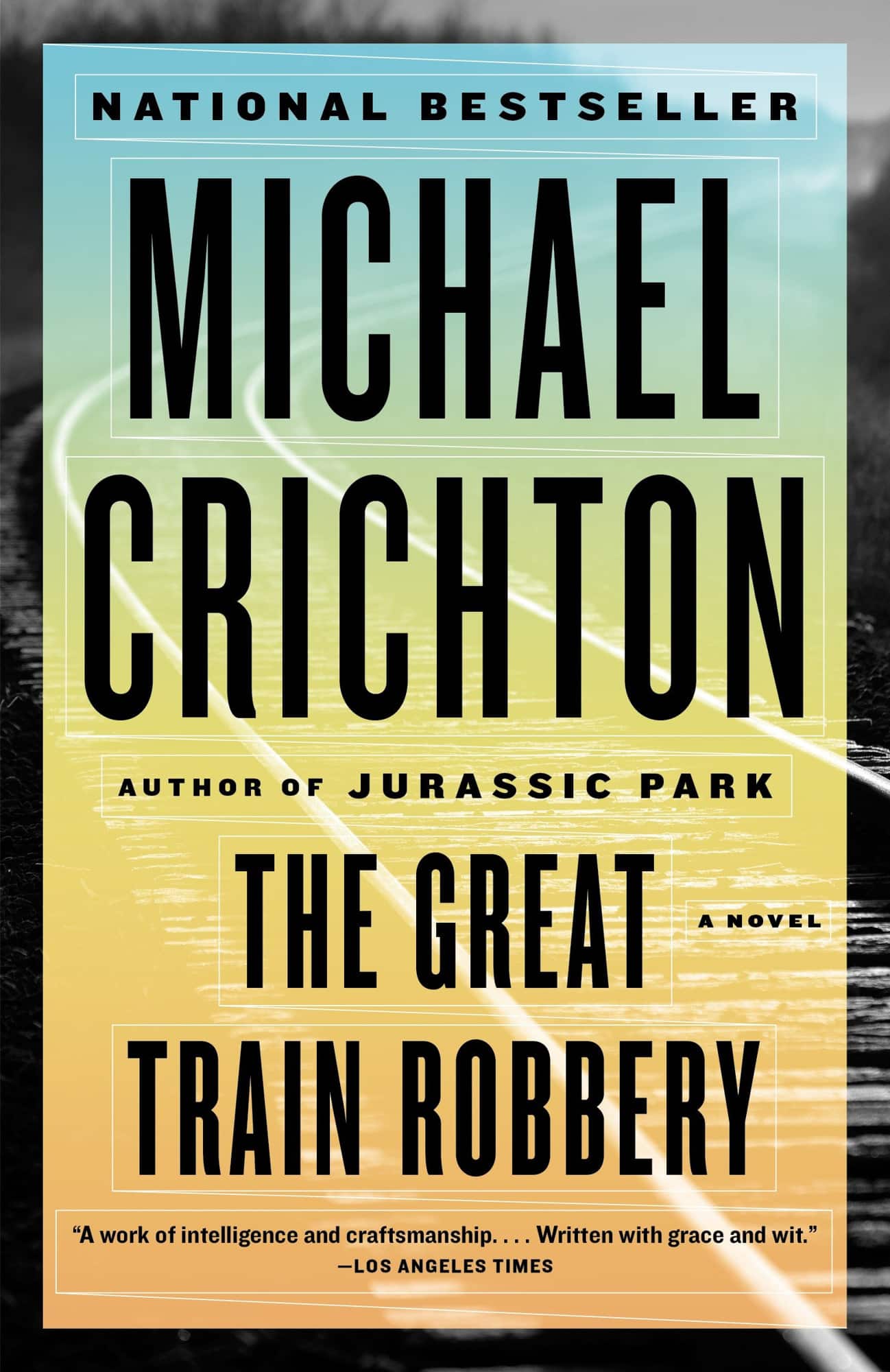 The Great Train Robbery: A Novel av Michael Crichton