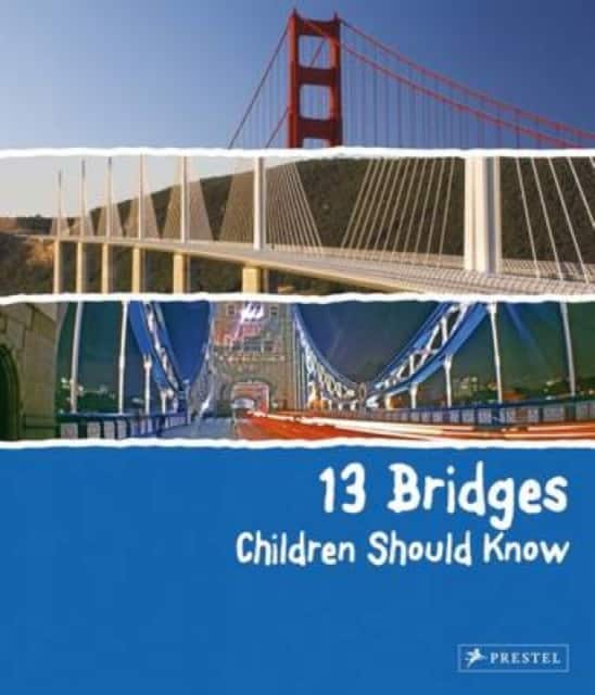 13 Bridges Children Should Know av Brad Finger