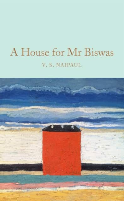 A House for Mr Biswas av V.S. Naipaul