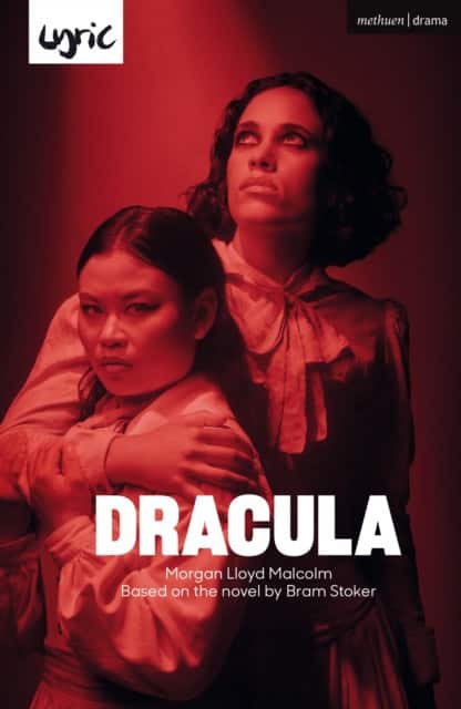 Dracula av Morgan Lloyd Malcolm