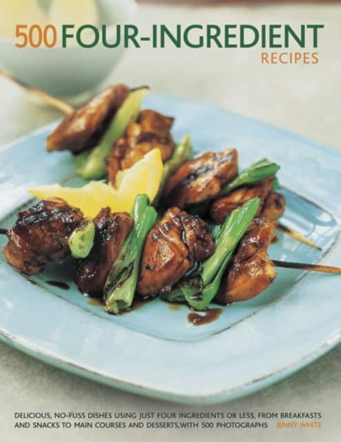 500 Four-Ingredient Recipes av Jenny White