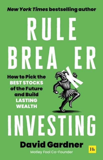 Rule Breaker Investing av David Gardner