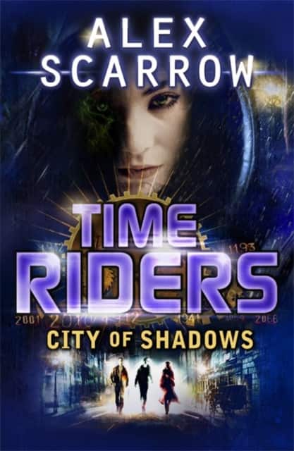 Timeriders City of Shadow Book 6 av Alex Scarrow
