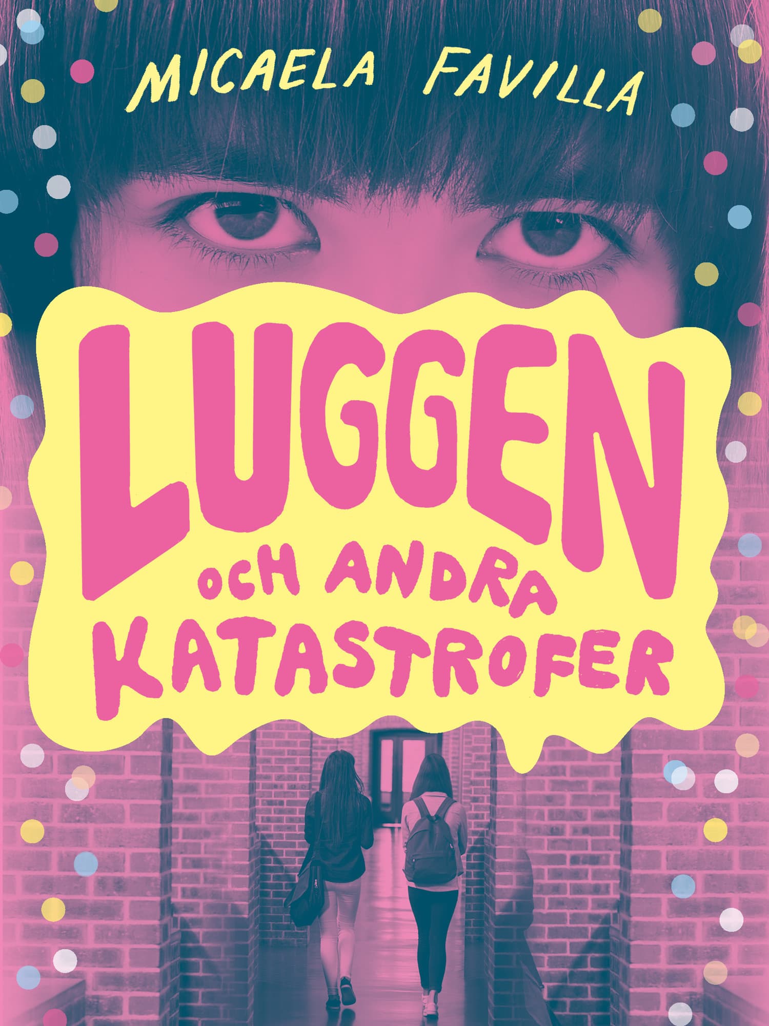Luggen och andra katastrofer