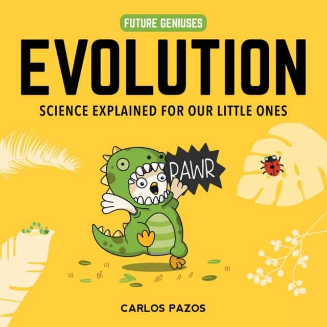 Evolution for Smart Kids av Carlos Pazos