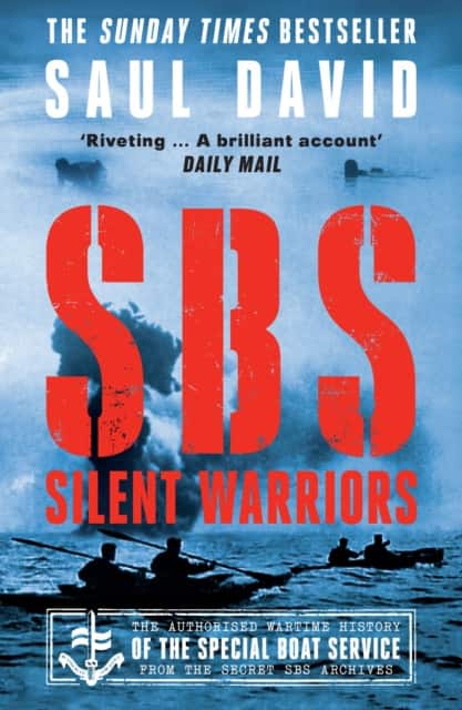 SBS – Silent Warriors av Saul David
