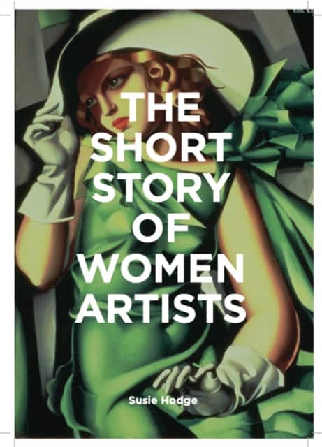 The Short Story of Women Artists av Susie Hodge