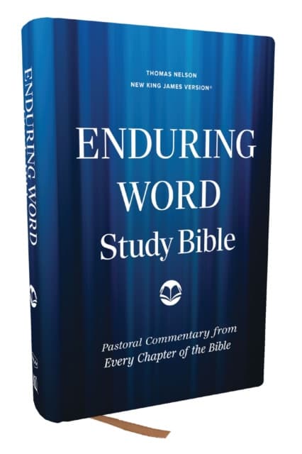 Enduring Word Study Bible: Pastoral Commentary from Every Chapter of the Bible (NKJV, Hardcover, Red Letter, Comfort Print)