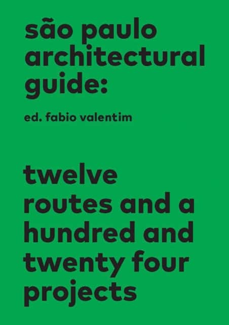 São Paulo Architectural Guide av Fabio Valentim