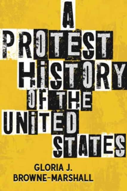 A Protest History of the United States av Gloria J. Browne-Marshall