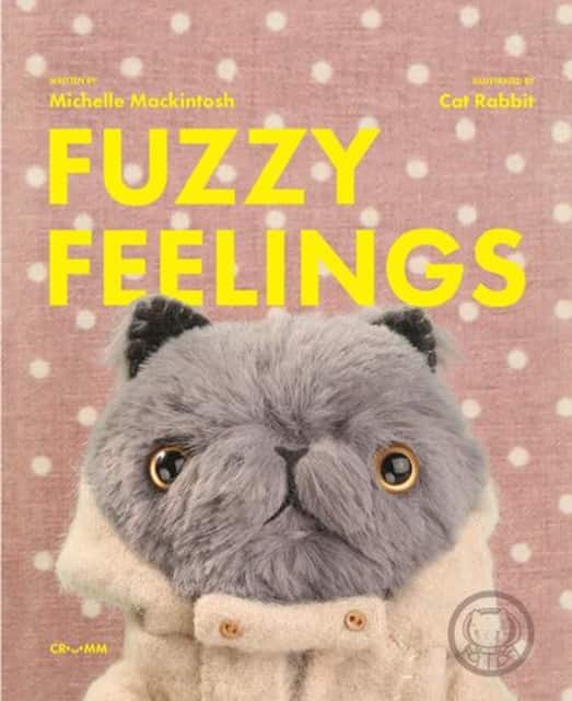 Fuzzy Feelings av Michelle Mackintosh