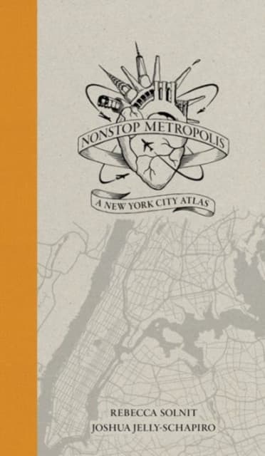 Nonstop Metropolis – A New York City Atlas