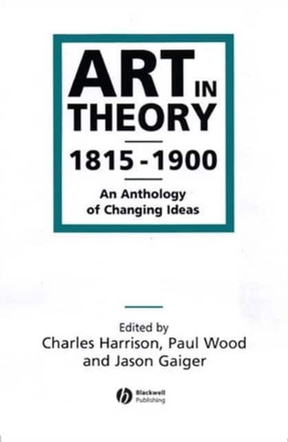 Art in Theory 1815–1900 av Charles Harrison