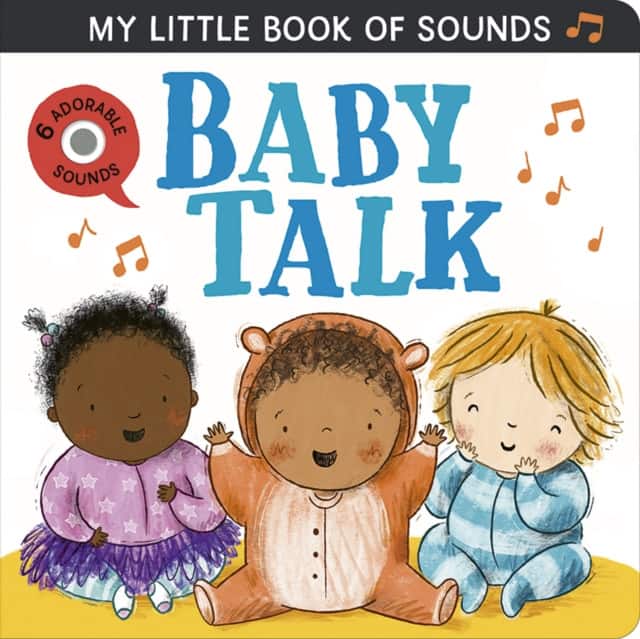 My Little Book of Sounds: Baby Talk av Rosamund Lloyd