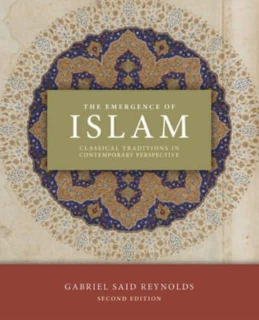 The Emergence of Islam, 2nd Edition av Gabriel Said Reynolds