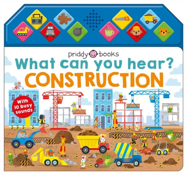 What Can You Hear? Construction av Priddy Books