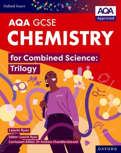 Oxford Smart AQA GCSE Sciences: Chemistry for Combined Science (Trilogy) Student Book