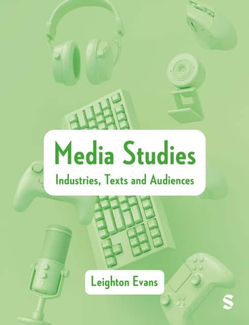 Media Studies av Leighton Evans
