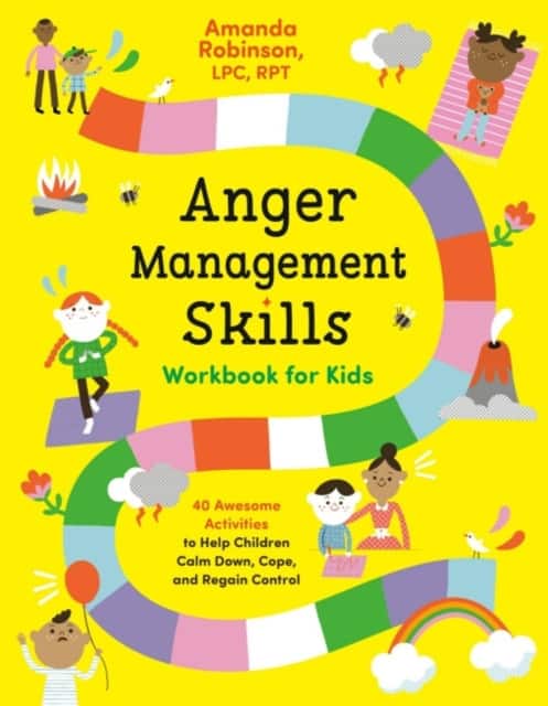 Anger Management Skills Workbook for Kids av Amanda Robinson