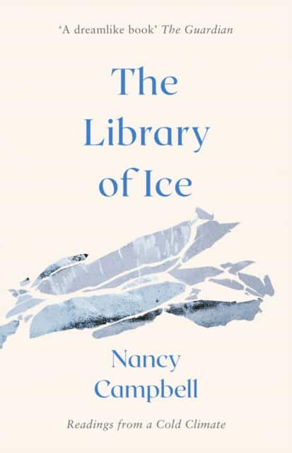 The Library of Ice av Nancy Campbell