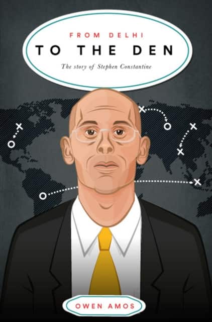 From Delhi to the Den av Stephen Constantine