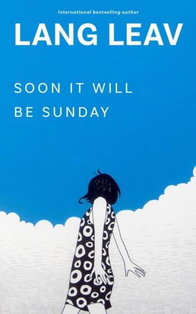 Soon It Will Be Sunday