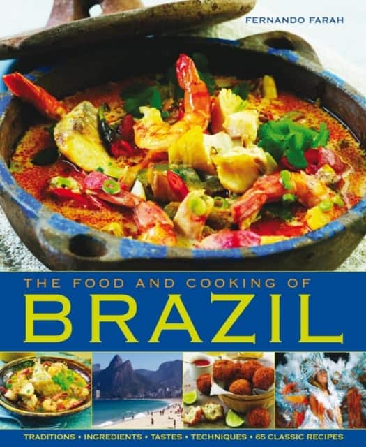 The Food and Cooking of Brazil av Fernando Farah