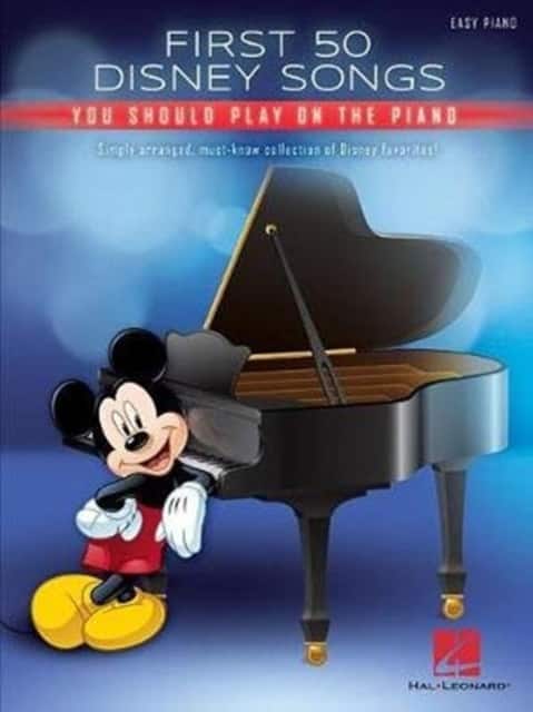 First 50 Disney Songs You Should Play on the Piano av Disney