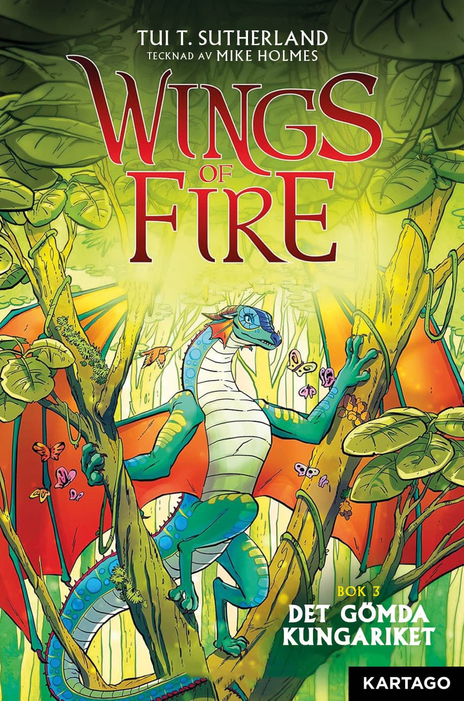 Wings of Fire 3: Det gömda kungariket