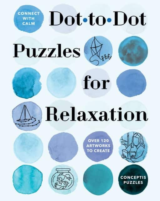 Connect with Calm: Dot-to-Dot Puzzles for Relaxation av Conceptis Puzzles
