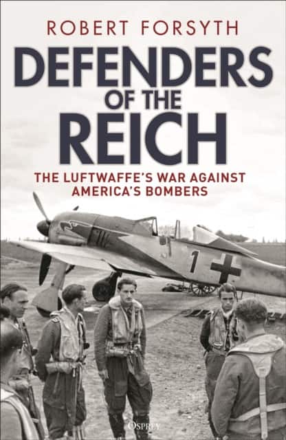 Defenders of the Reich av Robert Forsyth