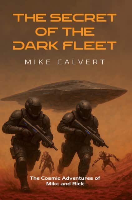 The Secret of the Dark Fleet av Mike Calvert