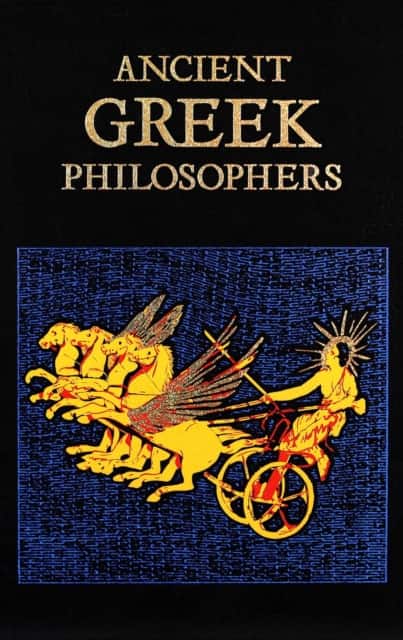 Ancient Greek Philosophers av Editors of Canterbury Classics