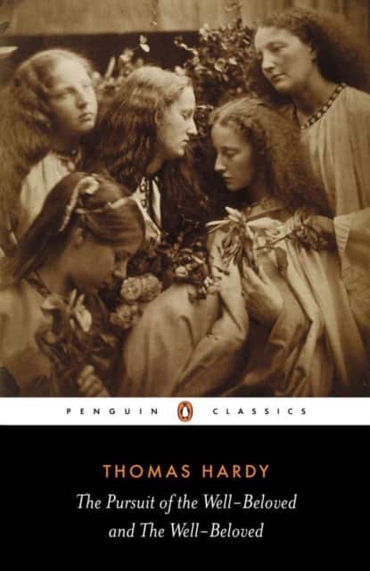 The Pursuit of the Well-beloved and the Well-beloved av Thomas Hardy