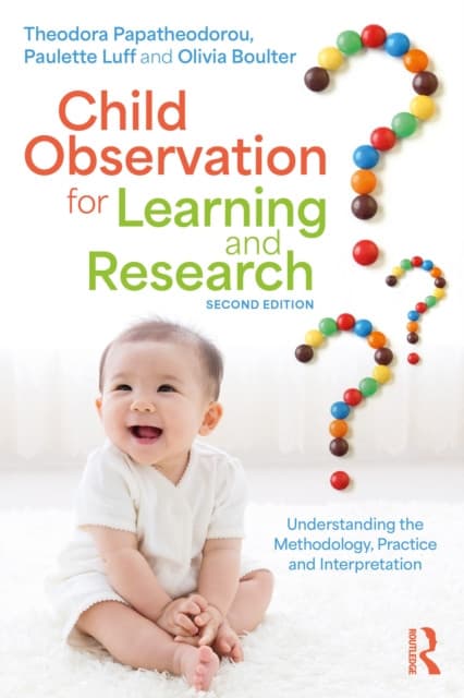 Child Observation for Learning and Research