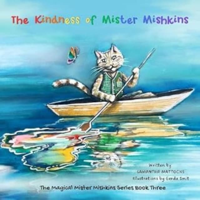 The Kindness of Mister Mishkins
