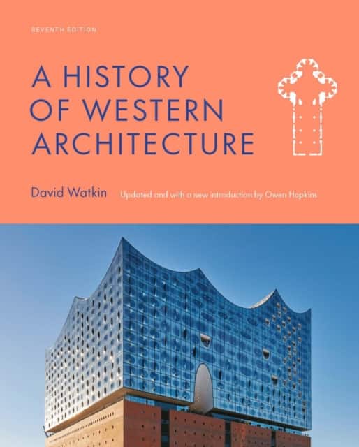 A History of Western Architecture Seventh Edition av Owen Hopkins