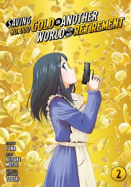 Saving 80,000 Gold in Another World for My Retirement 2 (Manga) av Keisuke Motoe